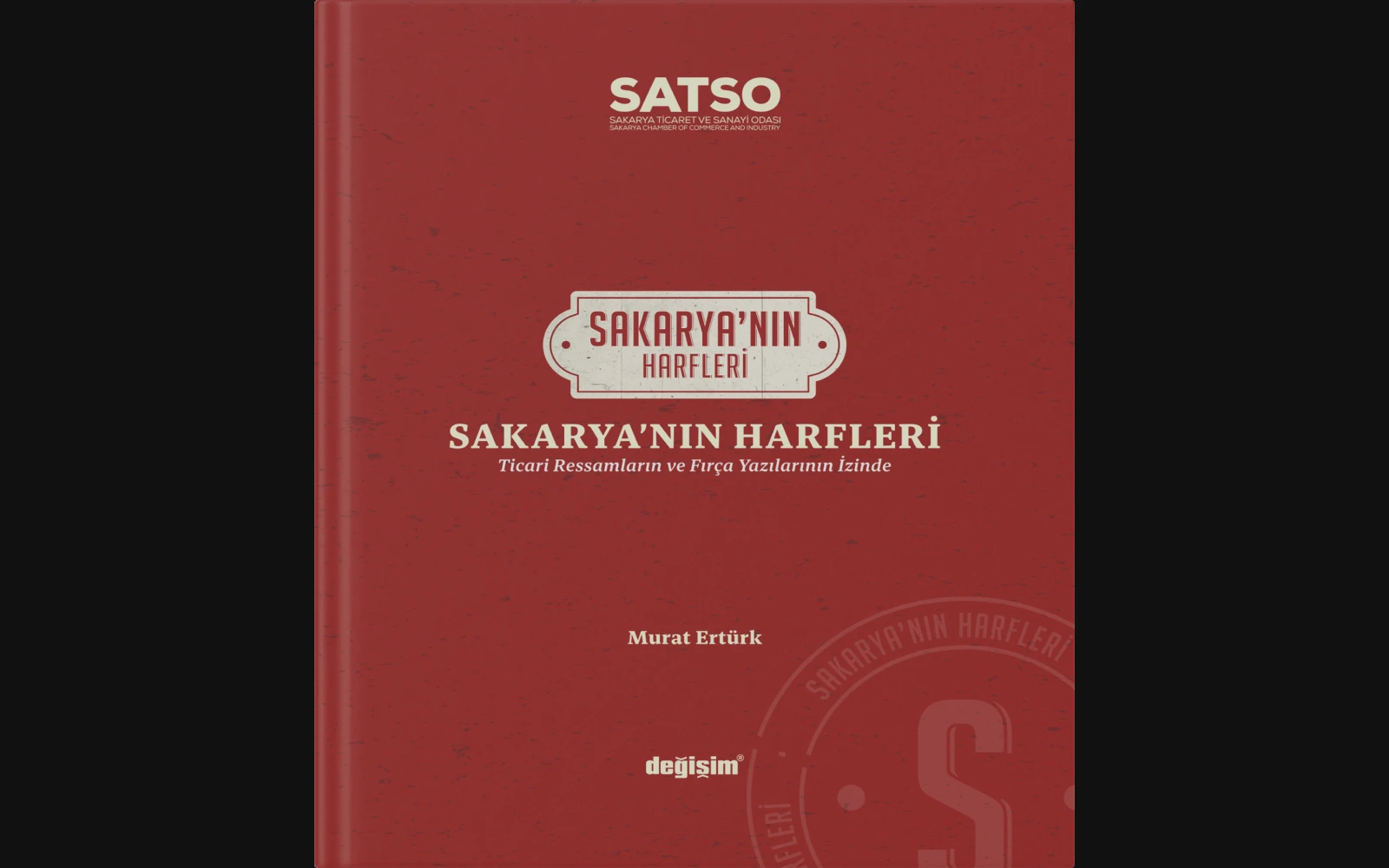 Cover of Sakarya'nın Harfleri: Ticari Ressamların ve Fırça Yazılarının İzinde